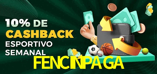 10% de bônus de cashback na FENCINPAGA